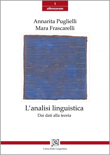 L'analisi linguistica. Dai dati alla teoria.