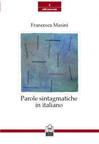 Parole sintagmatiche in italiano Parole sintagmatiche in italiano