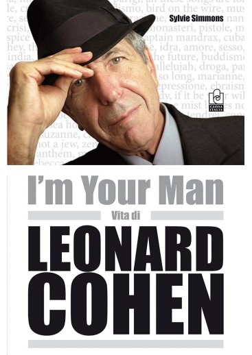 I'm Your Man - Vita di Leonard Cohen