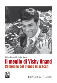 Il meglio di Vishy Anand, Campione del mondo di scacchi