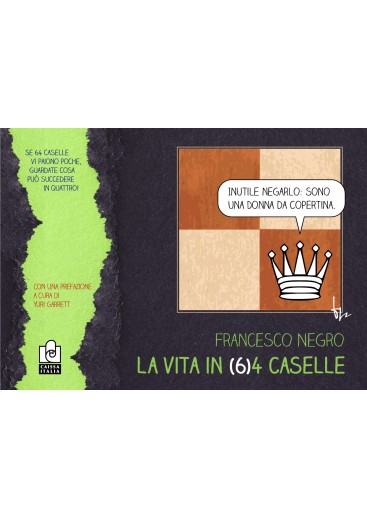 La vita in (64) caselle