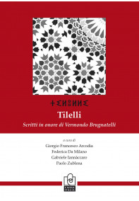 Tilelli. Scritti in onore di Vermondo Brugnatelli