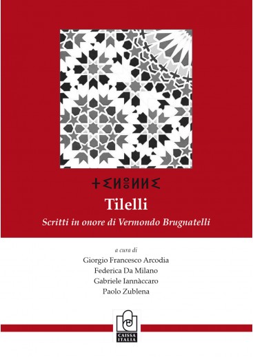 Tilelli. Scritti in onore di Vermondo Brugnatelli