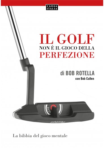 Il golf non è il gioco della perfezione Il golf non è il gioco della perfezione