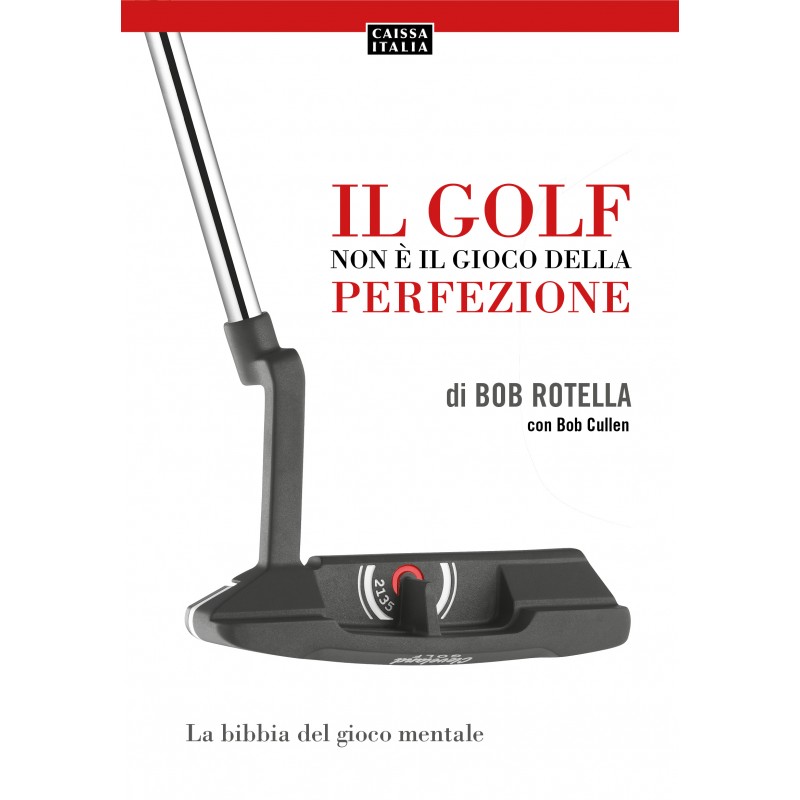 Il golf non è il gioco della perfezione