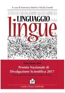 Tutto ciò che hai sempre voluto sapere sul linguaggio e sulle lingue