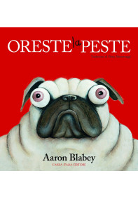 Oreste la Peste Oreste la Peste