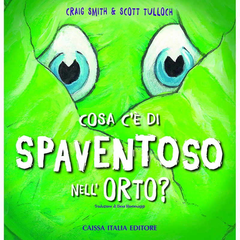 Libro Cosa c'è di spaventoso nell'orto - Craig Smith & Scott Tulloch.  Caissa Italia editore.