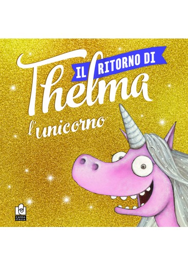 Il ritorno di Thelma l'unicorno