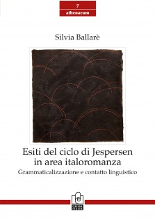 Esiti del ciclo di Jespersen in area italoromanza