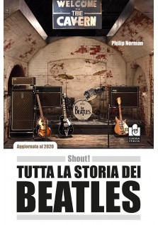 Shout! - Tutta la storia dei Beatles