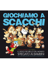 Giochiamo a scacchi Giochiamo a scacchi
