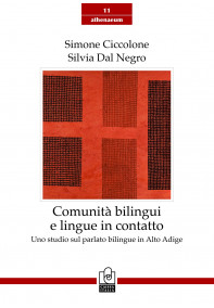 Comunità bilingui e lingue in contatto Comunità bilingui e lingue in contatto