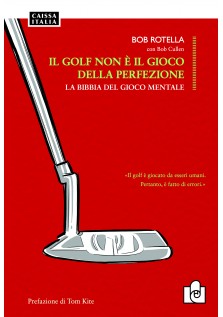 Il golf non è il gioco della perfezione