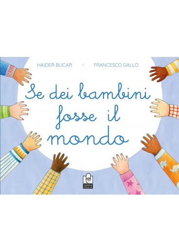 Se dei bambini fosse il mondo