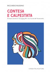Contesa e calpestata. Da... Contesa e calpestata. Da...