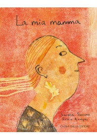 La mia mamma La mia mamma