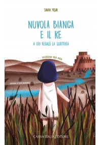Nuvola Bianca e il re a cui... Nuvola Bianca e il re a cui...