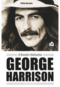 George Harrison. Il Beatle...
